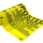 licensed shooting preserve signs on a roll bright yellow