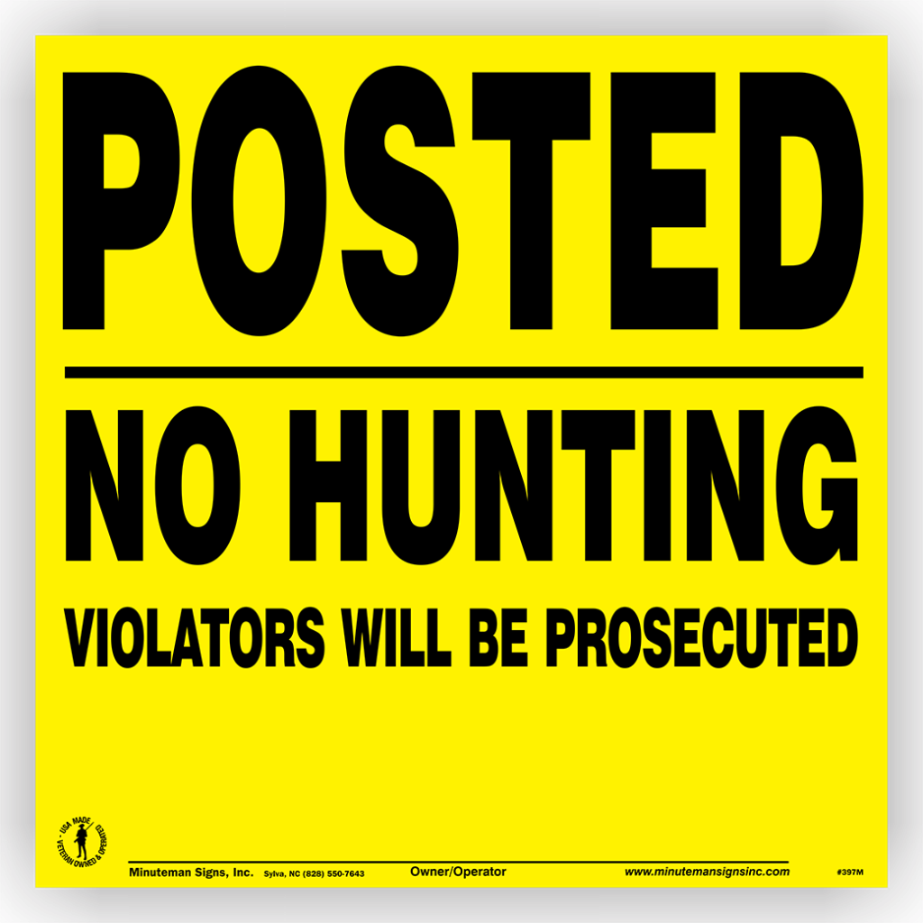 Posted No Hunting Sign