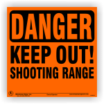 Orange crosshairs graphic with black Danger Keep Out Shooting Range Imprint text on a square aluminum sign.