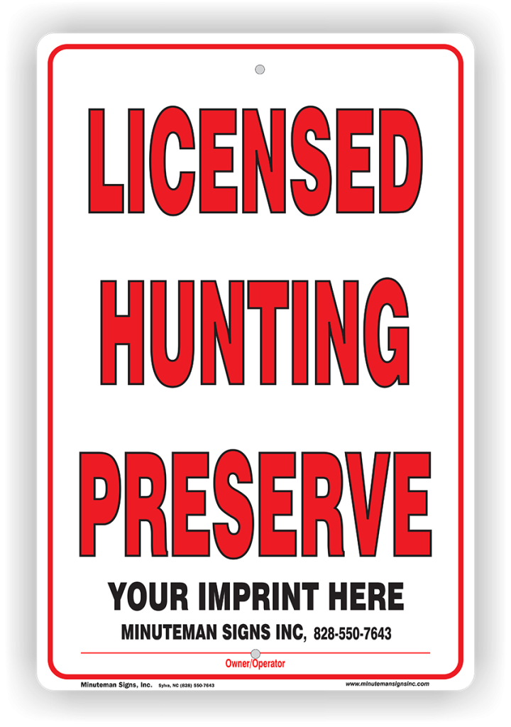 Iowa DNR compliant white aluminum boundary sign reading LICENSED HUNTING PRESERVE in bold red text with customizable owner operator imprint area.