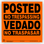 Posted-Vedado-No-Trespassing / Traspasar Bilingual Aluminum Sign