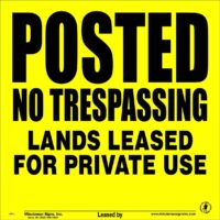 Semi Rigid Yellow POLY No Trespassing Posted Sign