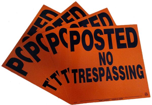 Metal No trespassing sign 4 pack