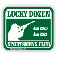 Vinyl Hunting Club/Resort Decals