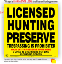 Licensed Hunting Preserve sign for the state of florida
