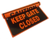 Keep Gate Closed