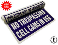 No Trespassing Cell Cams In Use