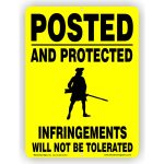 Yellow Aluminum Posted and Protected by Minuteman Sign