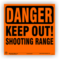 Danger Keep Out Shooting Range ALUMINUM Sign