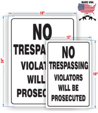 No trespassing large sign