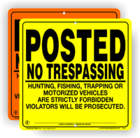 Posted No Trespassing No Motorized Vehicles ALUMINUM Sign
