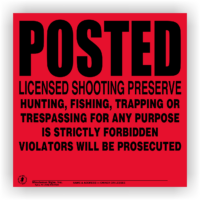 Posted Licensed Shooting Preserve Sign Semi-Rigid POLY