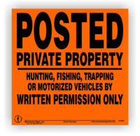 Posted Written Permission Only Property Sign ALUMINUM