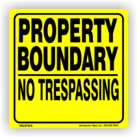Square Boundary Marker Trespassing Posted Sign